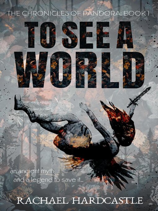 Title details for To See a World by Rachael Hardcastle - Available